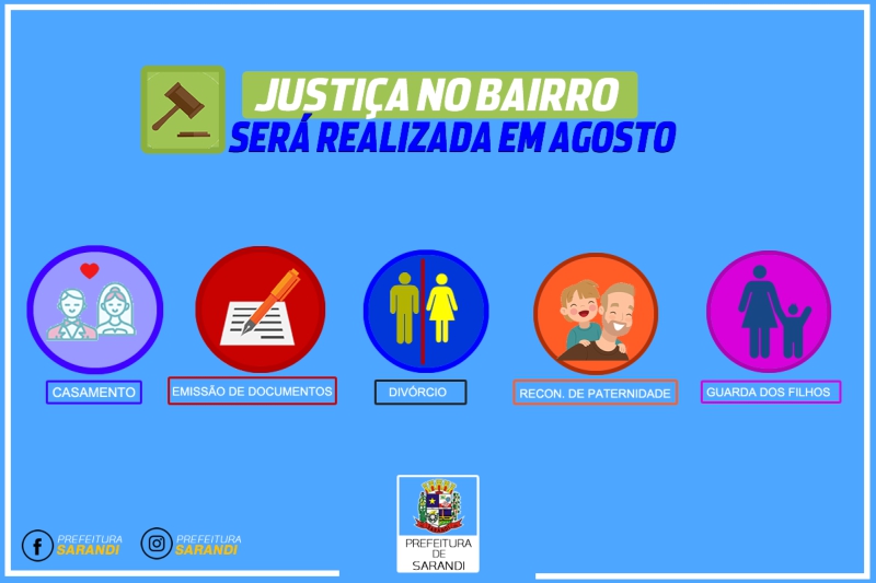 Justiça no Bairro Será Realizado em Agosto